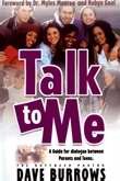 Talk to Me: A Guide for Dialogue Between Parents and Teens