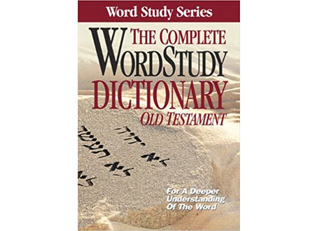 THE COMPLETE WORDSTUDY DICTIONARY, ( OLD TESTAMENT)-Hardcover