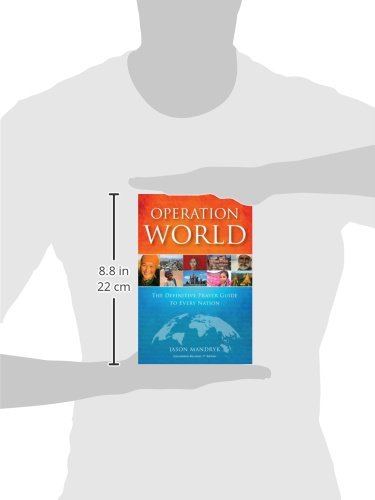 Operation World: The Definitive Prayer Guide to Every Nation (Focus on the Bible)