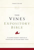 The NKJV, Vines Expository Bible, Cloth over Board, Comfort Print: A Guided Journey Through the Scriptures with Pastor Jerry Vines