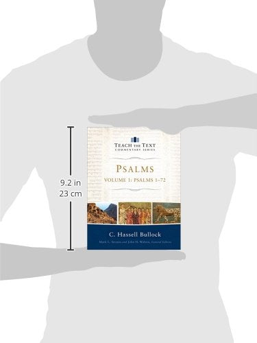 Psalms: Psalms 1-72 (Teach the Text Commentary Series)