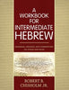 WORKBOOK FOR INTERMEDIATE HEBREW, A