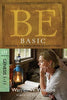 Be Basic: Believing the Simple Truth of God's Word, Genesis 1-11 (BE Commentary Series)