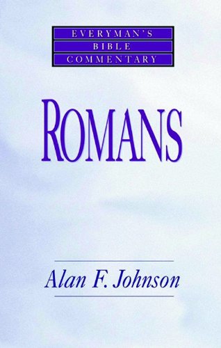 Romans (Everyman's Bible Commentaries)