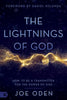 Lightnings of God, The: How to Be a Transmitter for the Power of God