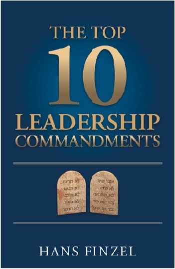 TOP 10 LEADERSHIP COMMANDMENTS