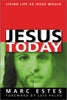 Jesus Today: Living as Jesus Would