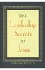 The Leadership Secrets Of Jesus