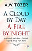 A Cloud by Day, a Fire by Night (General Press)