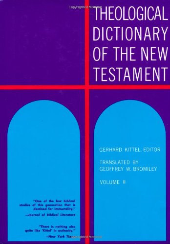 Theological Dictionary of the New Testament: 002