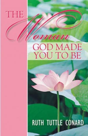 Woman God Made You To Be, The