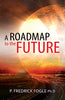 Road Map To The Future