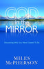 God in the Mirror (Authentic)