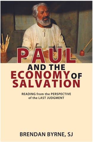PAUL AND THE ECONOMY OF SALVATION