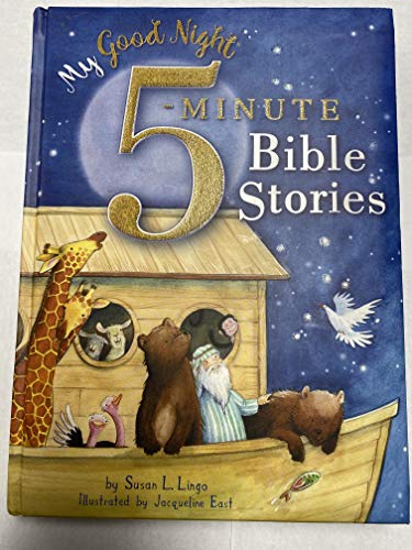 My Good Night 5 minute Bible Stories