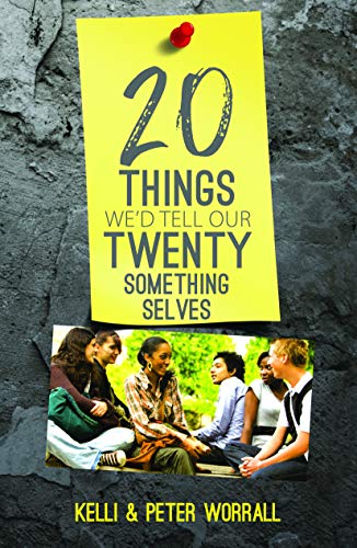 20 Things We'd Tell Our Twenty Something Selves