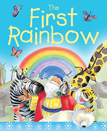 The First Rainbow Sparkle and Squidge: The story of Noah's ark