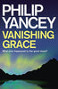 Vanishing Grace: What Ever Happened to the Good News?