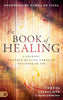 The Book of Healing: A Journey to Inner Healing Through the Book of Job