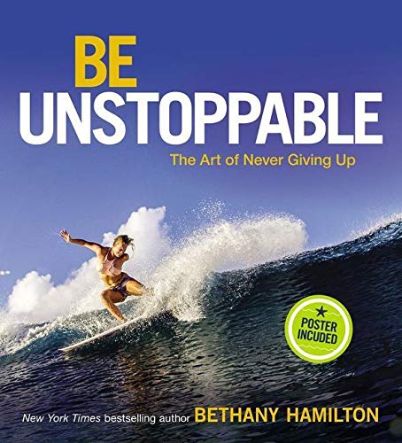 BE UNSTOPPABLE