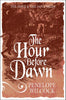 The Hour Before Dawn: 5 (The Hawk and the Dove Series)