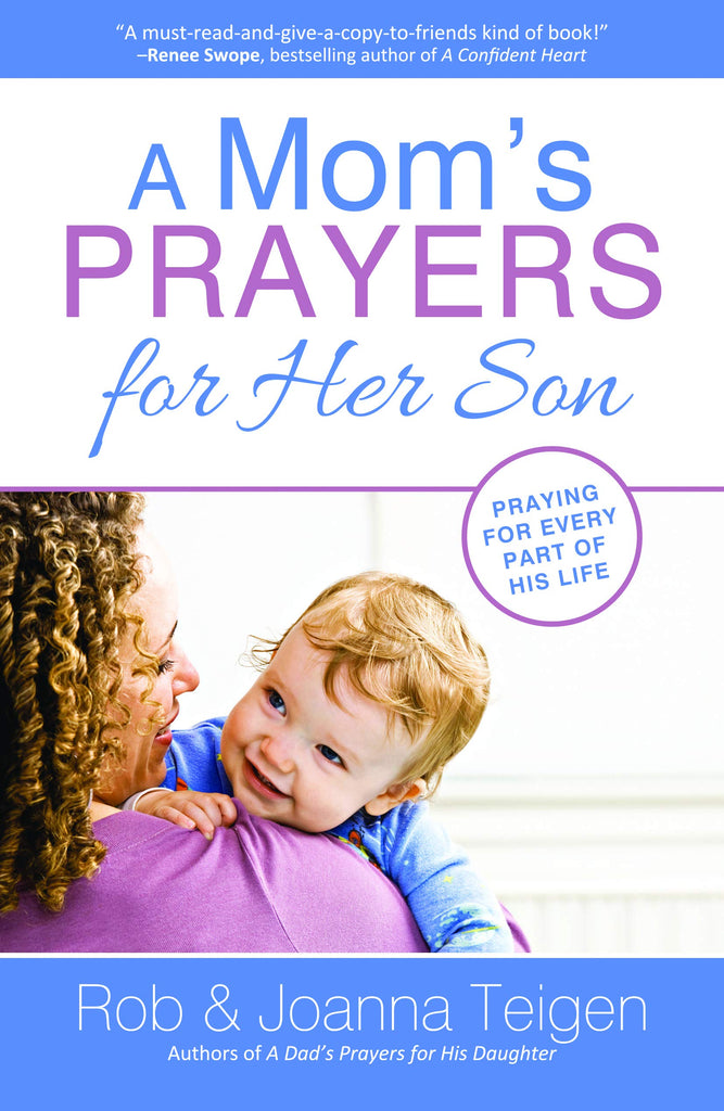 Mom's Prayers for her Son, A