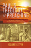 Pauls Theology of Preaching