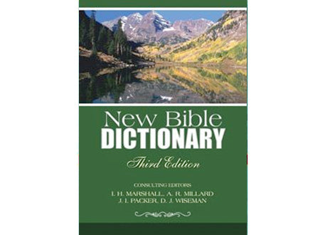 New Bible Dictionary (third Edition)