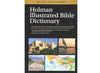 Holman Illustrated Bible Dictionary -HB
