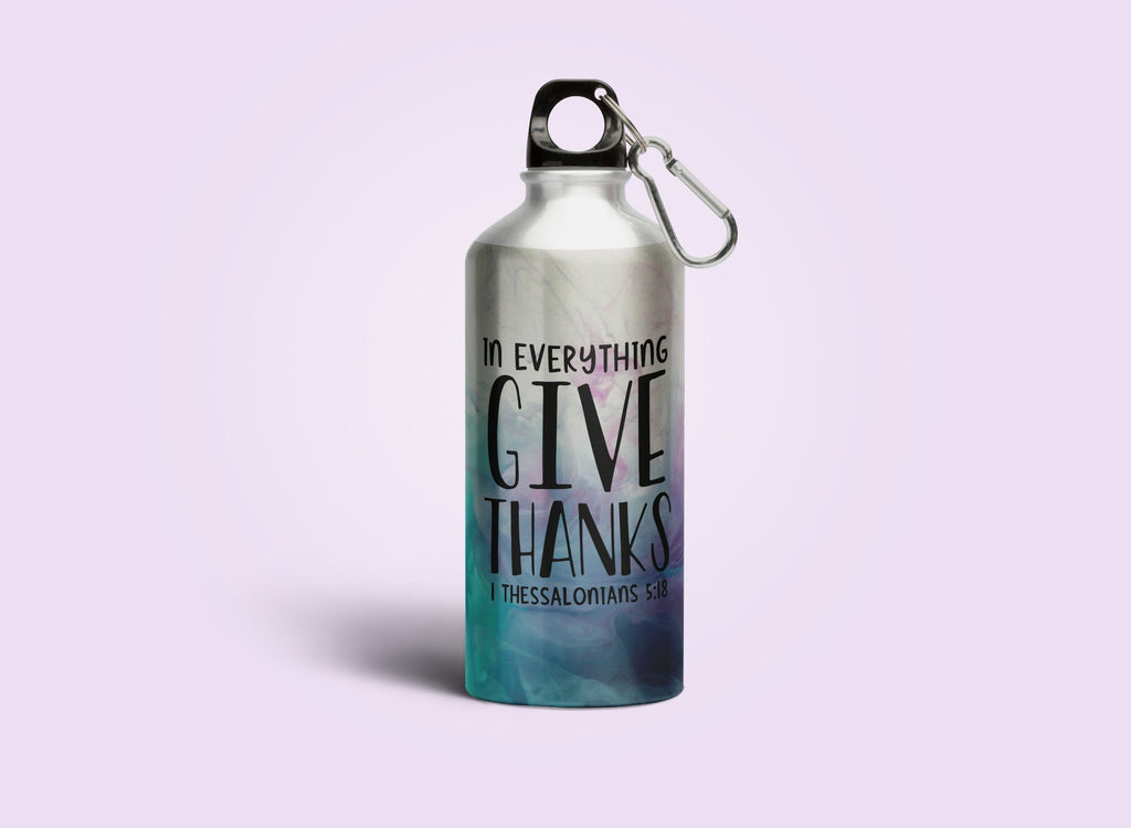 Give thanks - Sipper Bottle - Sipper Bottle - Sipper Bottle - (Drink Up the Word of God) Christian Gift Sipper Bottles for Daily Inspiration